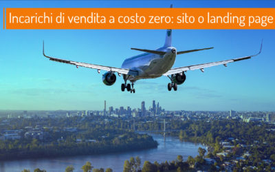 Incarichi di vendita a costo zero: meglio il sito o la landing page?